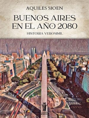 cover image of Buenos Aires en el año 2080